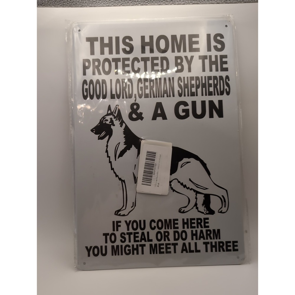 This Home Is Protected By The Good Lord German Shepard's-Steel‎ Decor Sign 12x8